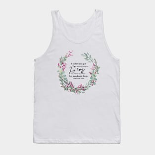 Romanos 8:28 Spanish bible verse Tank Top